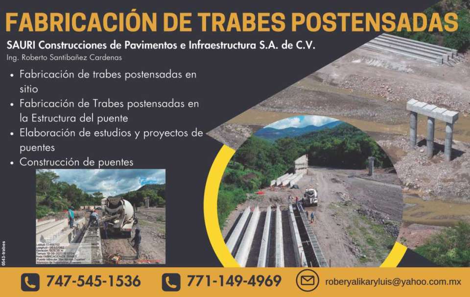 Fabricacion de trabes postensada en sitio, en la estructura del puente, elaboracion de estudios y proyectos de puentes, construccion de puentes Fabricacion de trabes postensada en sitio, en la estructura del puente, elaboracion de estudios y proyectos de puentes, construccion de puentes