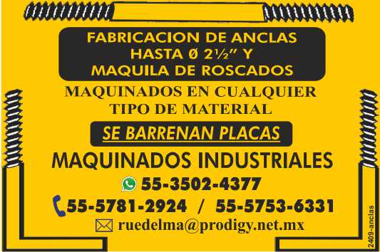 Fabricacion de Anclas hasta 0 2 1/2 pulgadas y Maquila de Roscados. Maquinados en cualquier tipo de Material. Se barrenan Placas. Maquinados Industriales Fabricacion de Anclas hasta 0 2 1/2 pulgadas y Maquila de Roscados. Maquinados en cualquier tipo de Material. Se barrenan Placas. Maquinados Industriales