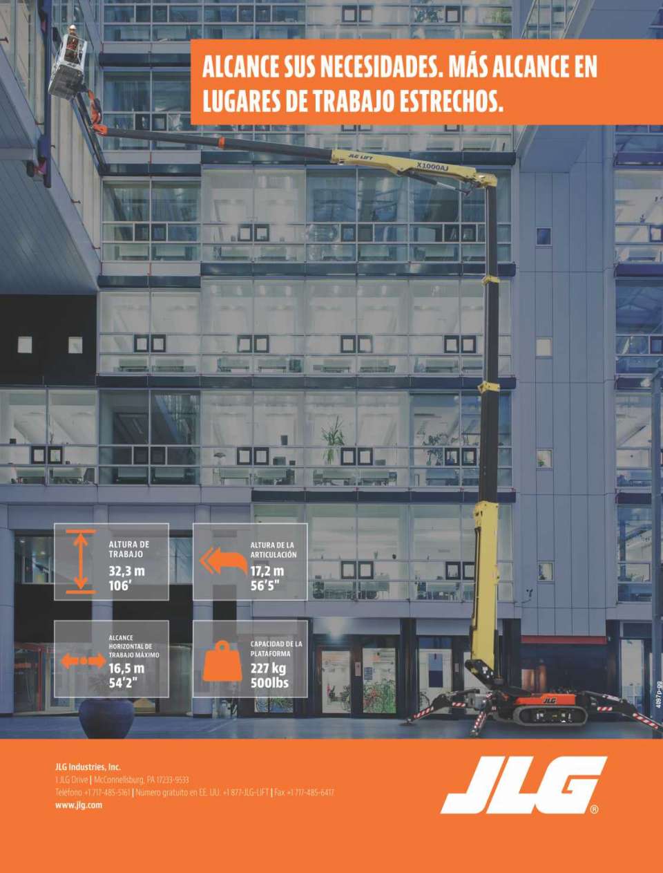 JLG LIFT. Modelo X1000AJ con altura de trabajo de 32.3 mts., altura de brazo articulado de 17.2 mts., alcance horizontal 16.5 mts. y capacidad de la plataforma de 227 kg. JLG LIFT. Modelo X1000AJ con altura de trabajo de 32.3 mts., altura de brazo articulado de 17.2 mts., alcance horizontal 16.5 mts. y capacidad de la plataforma de 227 kg.
