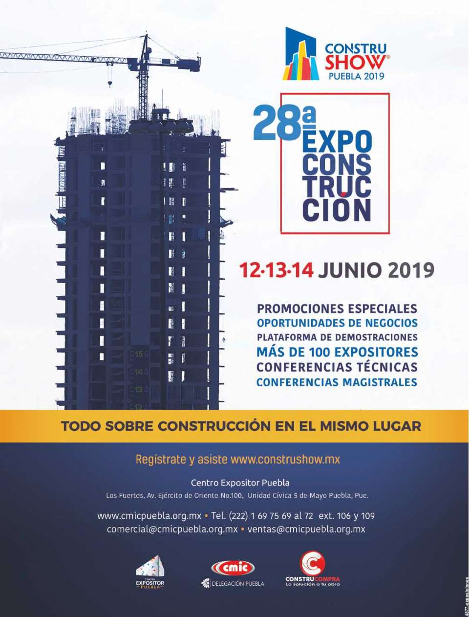 8a. EXPO CONSTRUCCION Constru-Show. The largest Expo in the Southeast. Los Fuertes Exhibitor Center in Puebla. - Next event 12 to June 14, 2019. 8a. EXPO CONSTRUCCION Constru-Show. The largest Expo in the Southeast. Los Fuertes Exhibitor Center in Puebla. - Next event 12 to June 14, 2019.