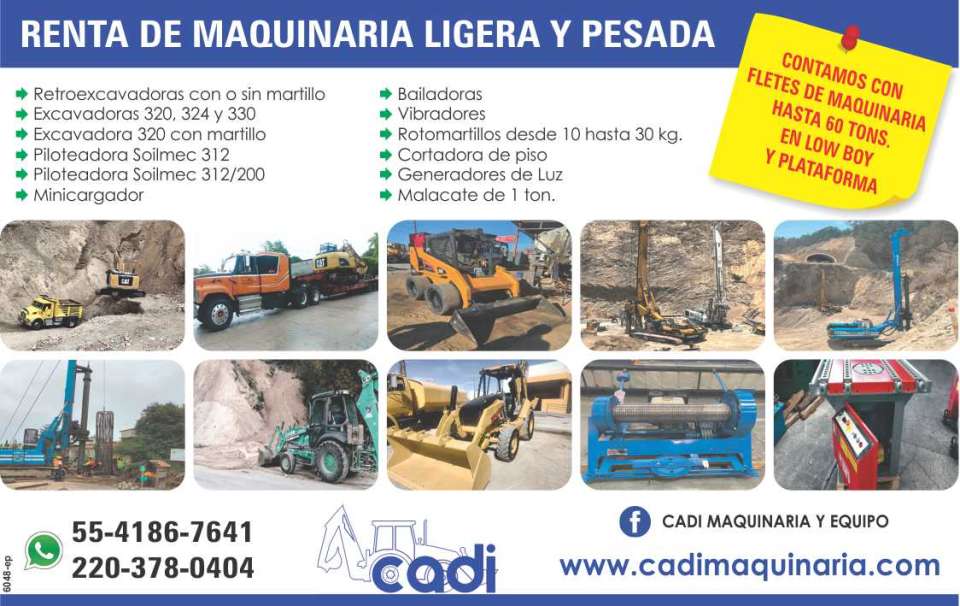 Renta de Maquinaria Ligera y Pesada. Retroexcavadoras con o sin martillo. Excavadoras, Piloteadoras, Minicargador, Bailadoras, Vibradores, Rotormartillos, Cortadora de Piso, Generadores de Luz.