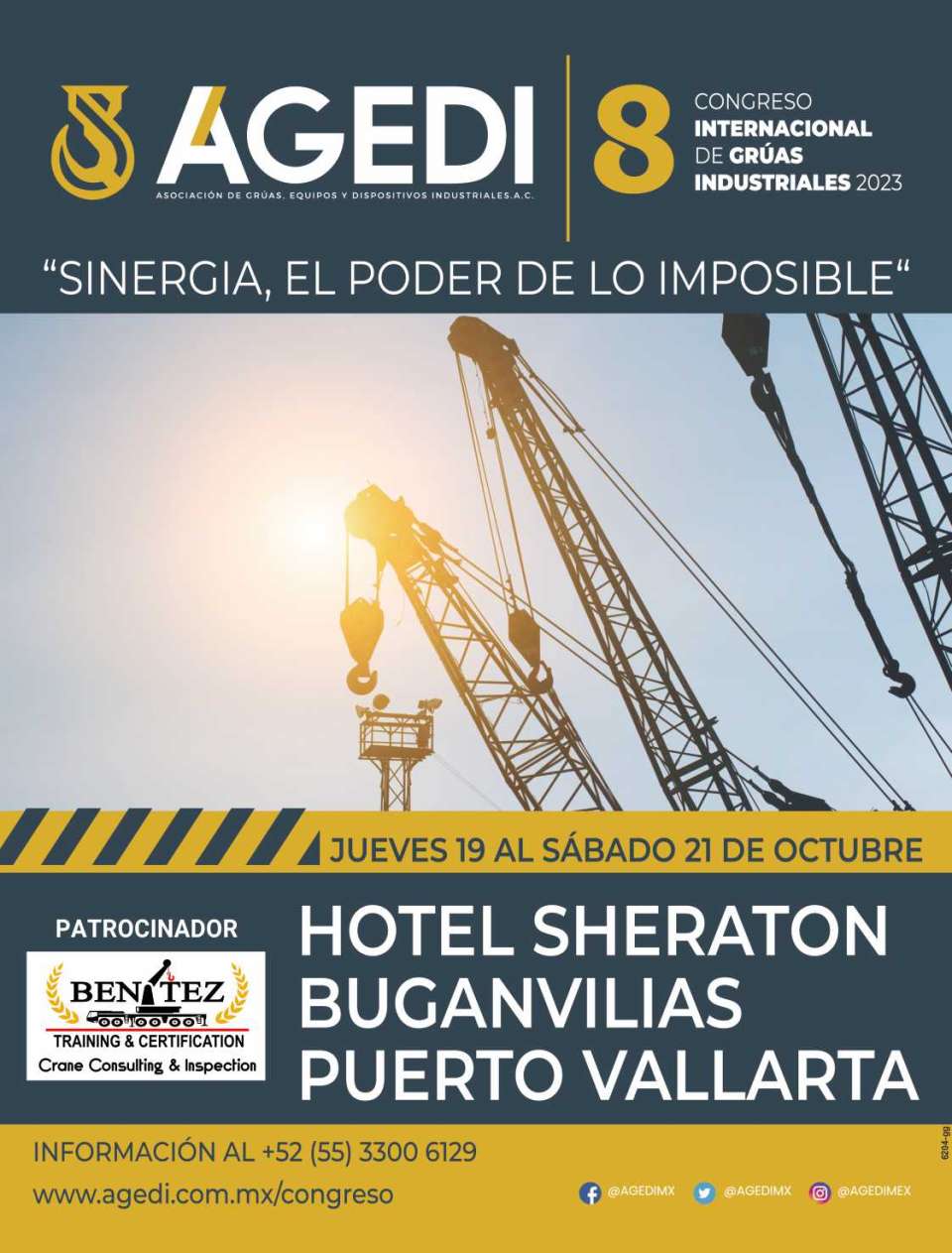 8th International Congress of Industrial Cranes AGEDI 2023. Puerto Vallarta, from October 19 to 21, 2023. 8th International Congress of Industrial Cranes AGEDI 2023. Puerto Vallarta, from October 19 to 21, 2023.