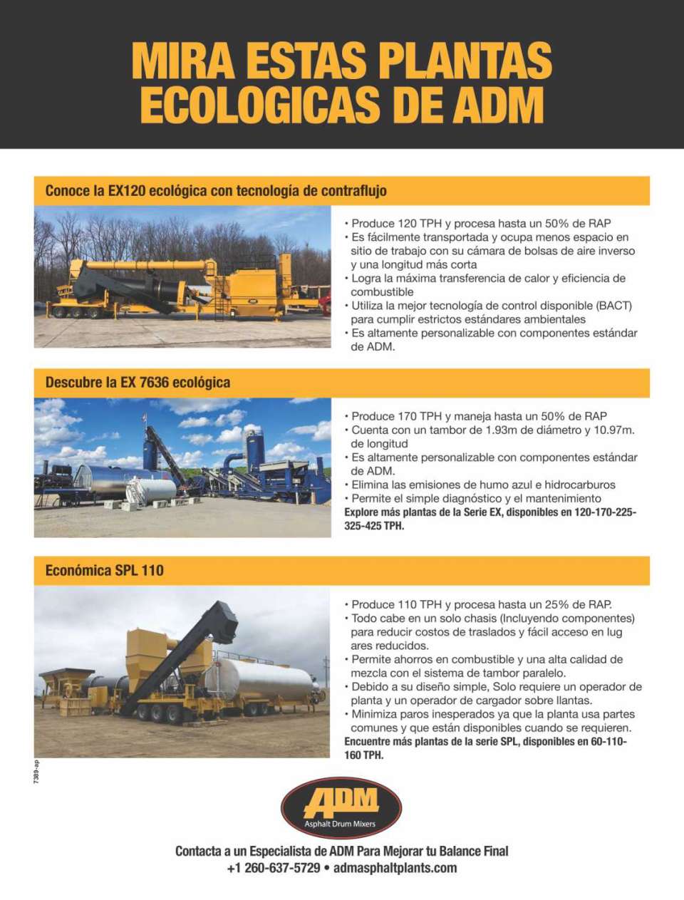 Imagine lo que puede hacer con ADM. Consulte hoy con uno de nuestros especialistas para ayudarlo a configurar la planta de asfalto adecuada para satisfacer sus necesidades de produccion especificas. Imagine lo que puede hacer con ADM. Consulte hoy con uno de nuestros especialistas para ayudarlo a configurar la planta de asfalto adecuada para satisfacer sus necesidades de produccion especificas.