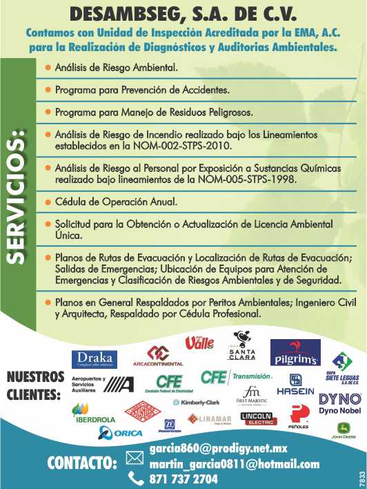 Analisis de riesgo ambiental, programa para prevencion de accidentes; contamos con unidad de inspeccion acreditada por la EMA para la realizacion de diagnosticos y auditorias ambientales Analisis de riesgo ambiental, programa para prevencion de accidentes; contamos con unidad de inspeccion acreditada por la EMA para la realizacion de diagnosticos y auditorias ambientales