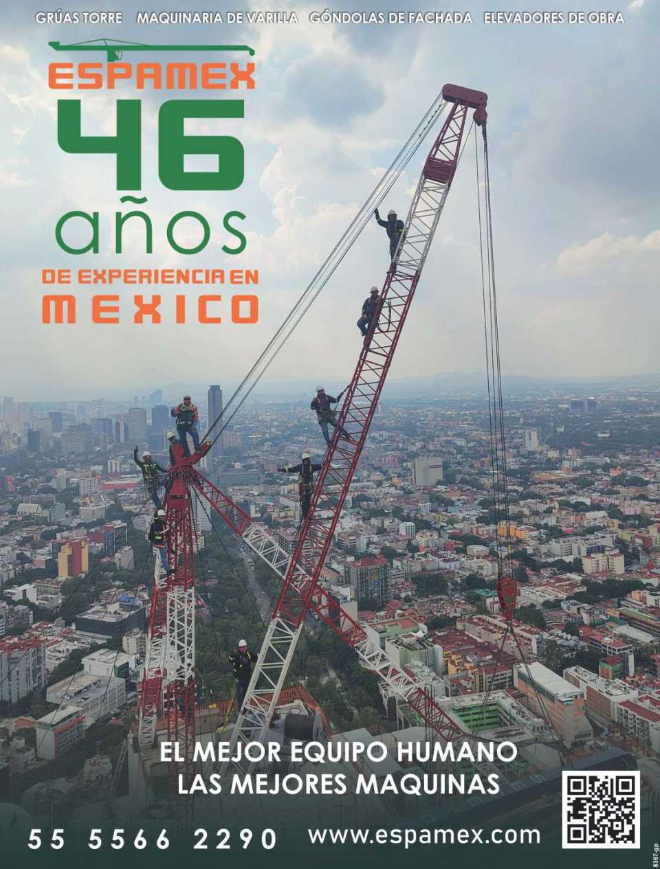 Gruas Torre, Maquinaria de Varilla, Elevadores de Obra, Gondolas de Fachada. Espamex 46 Años Construyendo Mexico. El Mejor Equipo Humano, Las Mejores Maquinas Gruas Torre, Maquinaria de Varilla, Elevadores de Obra, Gondolas de Fachada. Espamex 46 Años Construyendo Mexico. El Mejor Equipo Humano, Las Mejores Maquinas