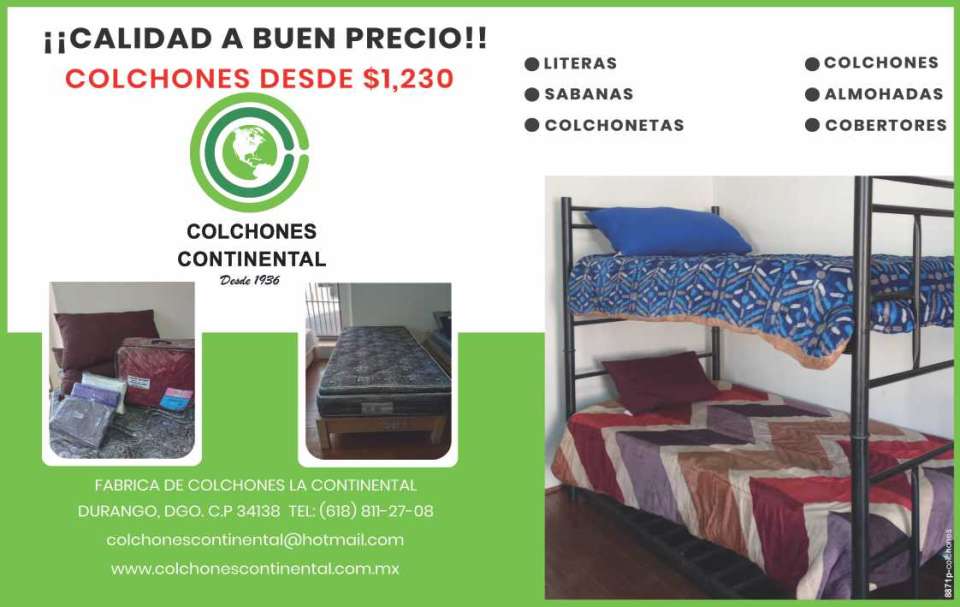 COLCHONES, Literas, Sabanas, Colchonetas, Almohadas, Cobertores. ¡Calidad a buen Precio! Colchones desde $ 1,230. COLCHONES, Literas, Sabanas, Colchonetas, Almohadas, Cobertores. ¡Calidad a buen Precio! Colchones desde $ 1,230.