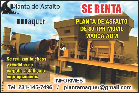 Renta de planta de asfalto de 80 TPH, Movil, marca ADM. Se realizan bacheos y tendidos de carpeta asfaltica e impregnaciones Renta de planta de asfalto de 80 TPH, Movil, marca ADM. Se realizan bacheos y tendidos de carpeta asfaltica e impregnaciones