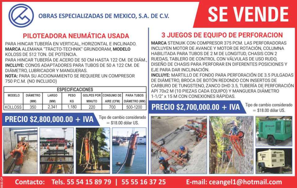 Venta De Piloteadora Neumatica Usada Marca Tracto-Technik Grundoram, Mod. Koloss y Venta De 3 Equipos De Perforacion Marca Stenuick, Incluye: Martillo De Fondo, Broca, Zanco, Tuberia y Manguera. Venta De Piloteadora Neumatica Usada Marca Tracto-Technik Grundoram, Mod. Koloss y Venta De 3 Equipos De Perforacion Marca Stenuick, Incluye: Martillo De Fondo, Broca, Zanco, Tuberia y Manguera.